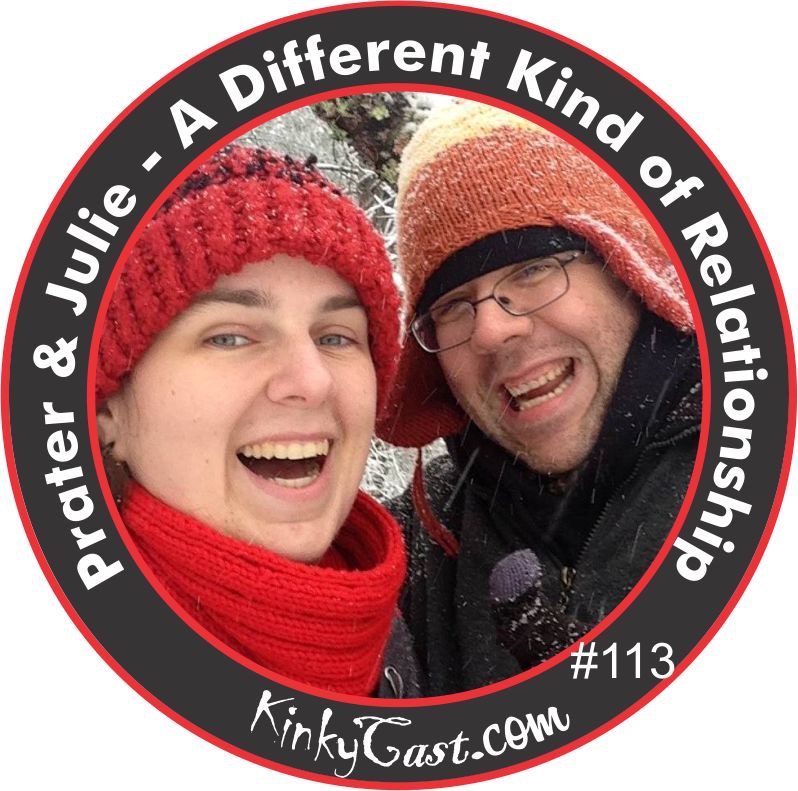 KCM-#113 - April 1, 2016 - Prater & Julie - A Different KInd of Relationship