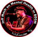#179 - Jeff Mach on Mental Health in BDSM