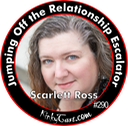 #290 - Scarlett Ross - Jumping Off the Relationship Escalator