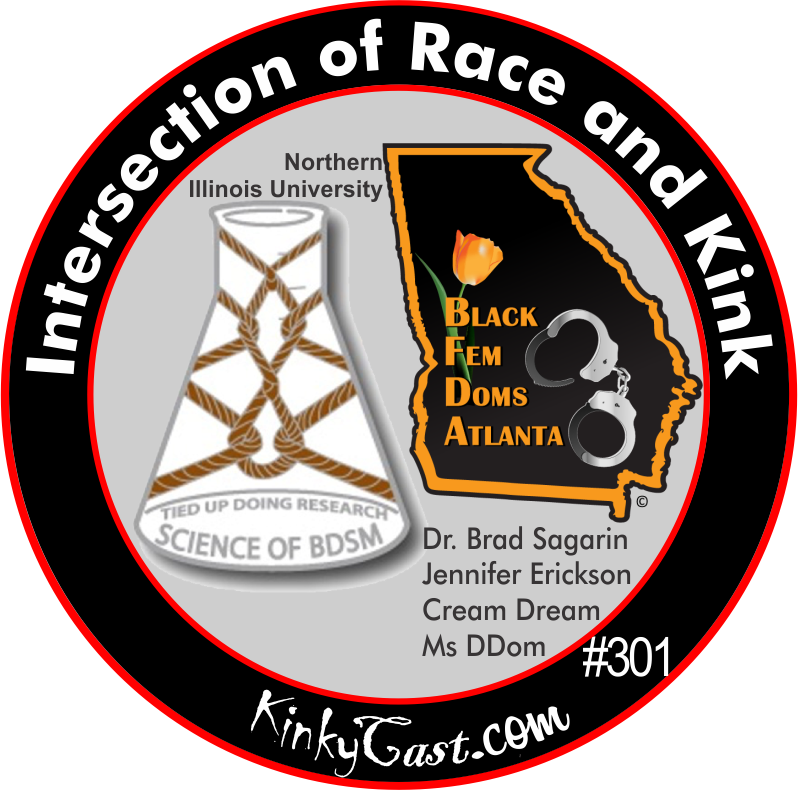 #301 - Challange at the Intersection of Race and Kink