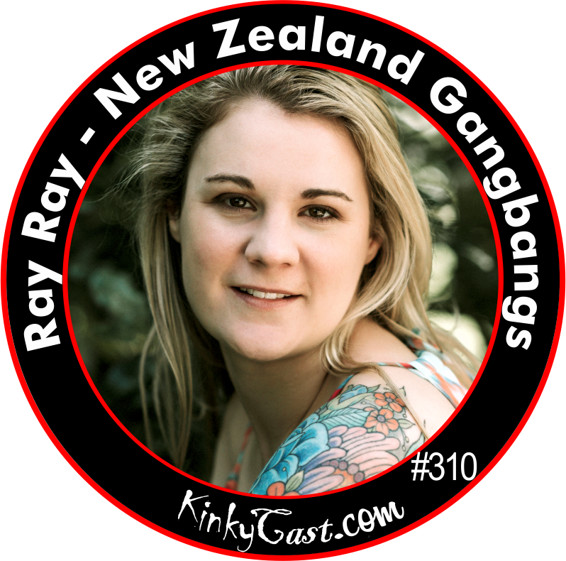 #310 - Ray Ray - New Zealand Gangbangs