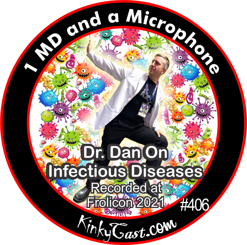 #406 - 1 MD and a Microphone - Dr. Dan - Frolicon 2021